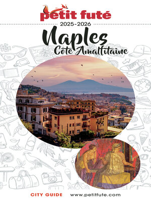 cover image of Guide Naples Et Côte Amalfitaine 2025/2026 Petit Futé